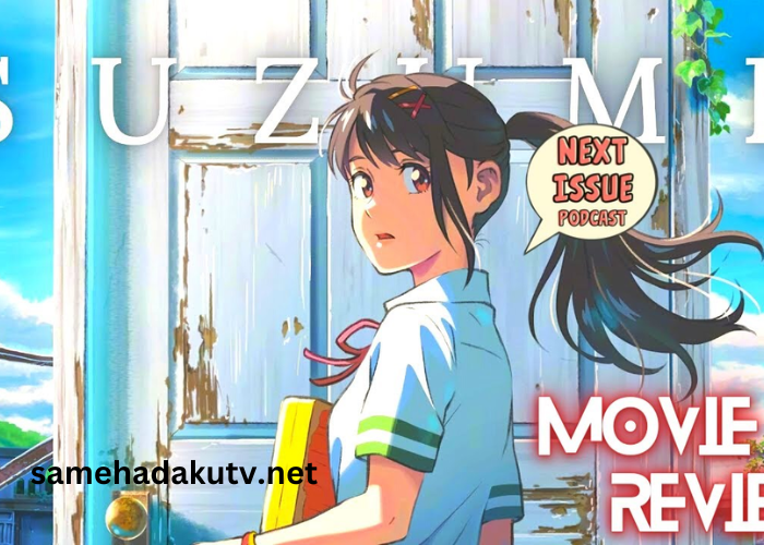 Suzume No Tojimari Sub Indo Full Movie